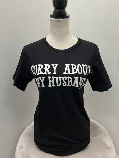 Regular & Curvy Black “Sorry About My Husband” Graphic Tees Tshirts