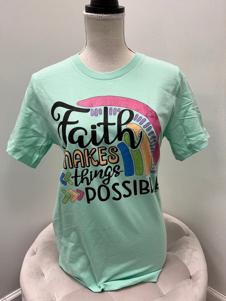 Regular & Curvy Mint “Faith Makes Things Possible” Graphic Tees Tshirts