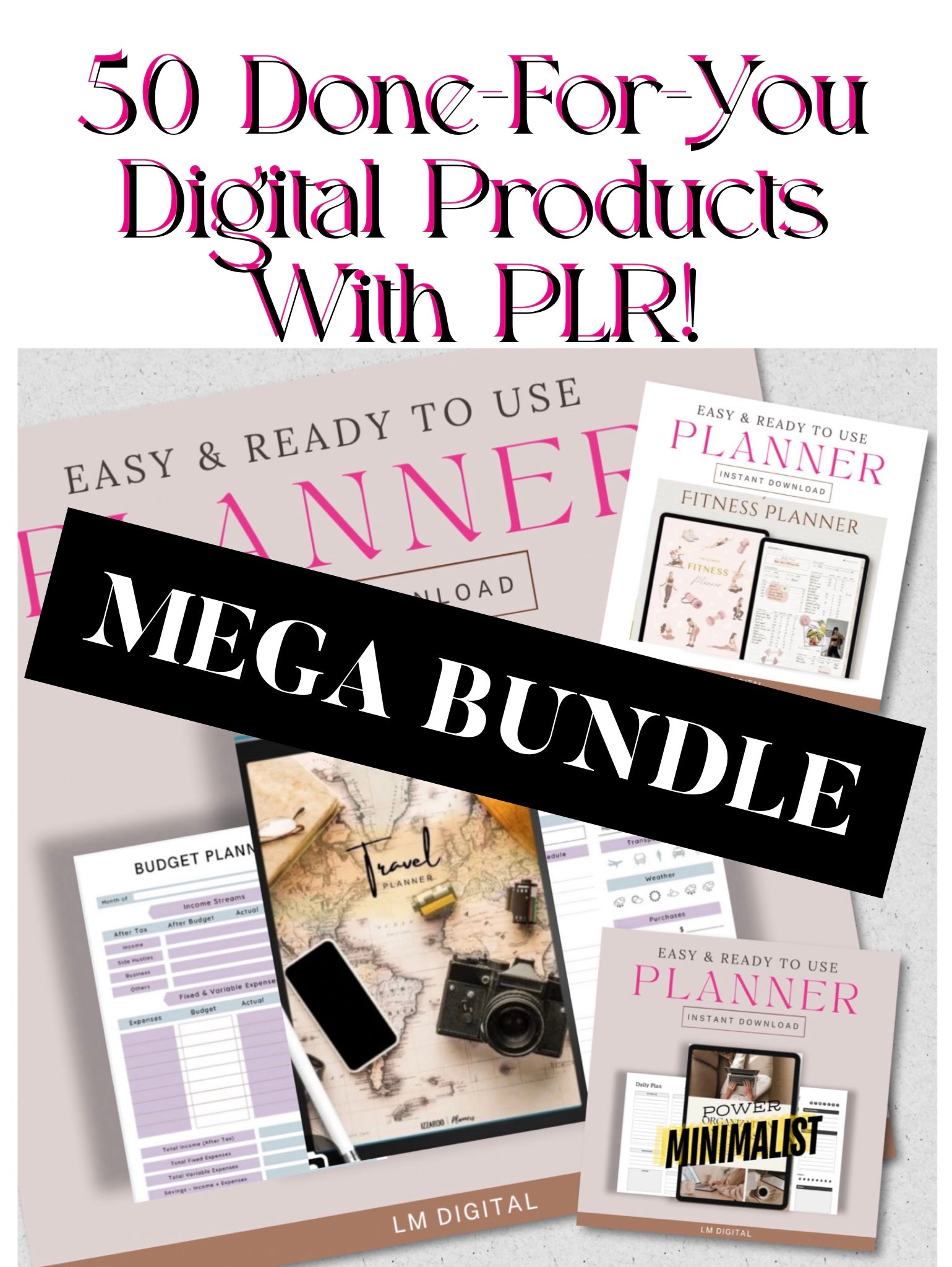 MEGA BUNDLE *50 Done-For-You Digital Products with PLR MRR*